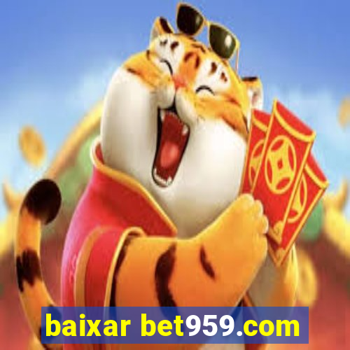 baixar bet959.com